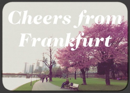 Deutschland - Frankfurt - Frühlingsgruß aus Frankfurt! Hi! 