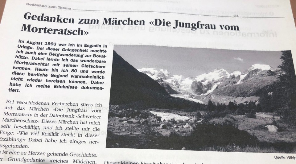 Schweiz - Pontresina - Morteratsch die Sage von der Jungfrau Annetta und dem Senner Aratsch.