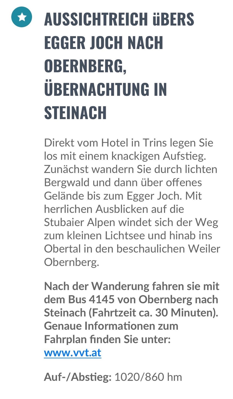 Österreich - Trins - Wir wandeln die heutige Etappe wetterbedingt ein bisschen ab… es geht zu Fuß nach Stein und von dort mit der Bergbahn zum Nösslachjoch hinauf und dann wird gewandert.